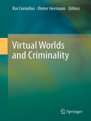 cover image of Virtual Worlds and Criminality